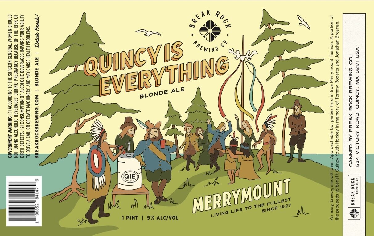 | Break Rock Brewing Quincy Is Everything Merrymount Blonde Ale