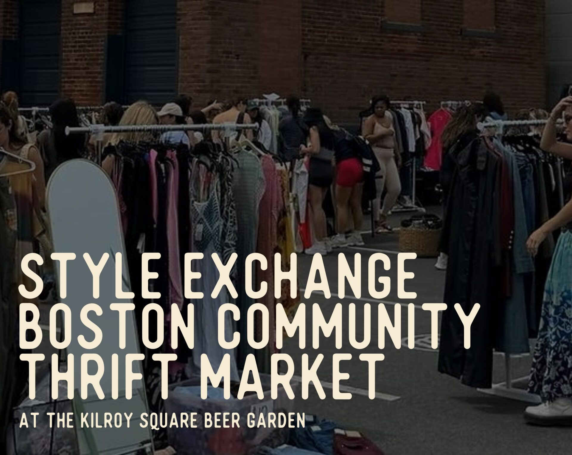 Kilroy Square: Style Exchange Boston Community Thrift Market
